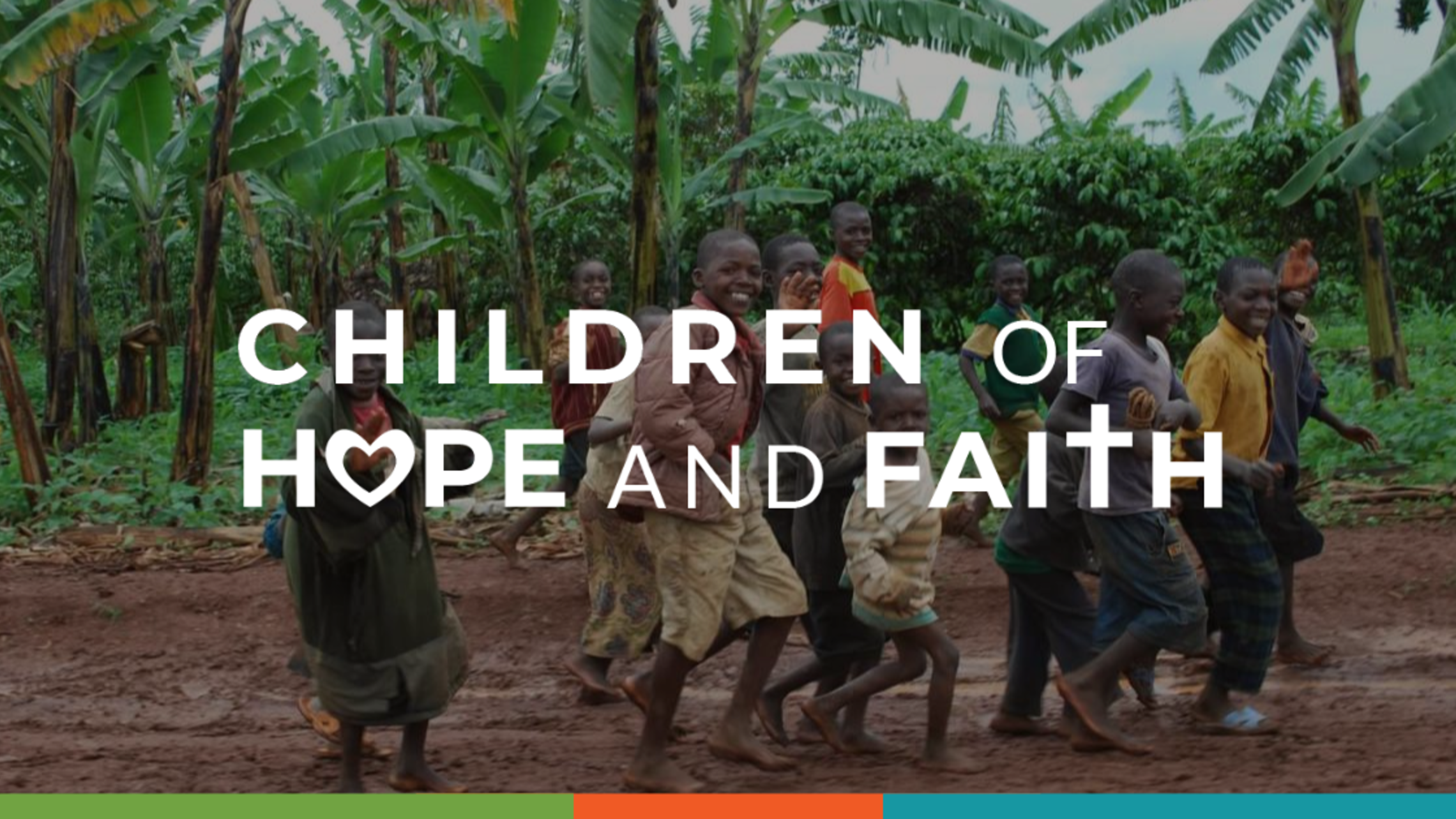 Children Of Hope And Faith